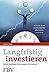 Langfristig investieren: Wa...