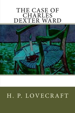 The Case of Charles Dexter Ward