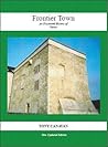 Frontier Town: An...