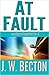 At Fault (Southern Fraud Th...