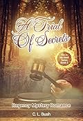A Trial of Secrets
