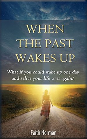Christian Mystery: When The Past Wakes Up (Christian Inspirational Romance, Christian Inspirational Fiction, Christian Romantic Mystery, Christian Romantic ... adult romance, christian books for women)