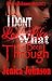 I Don't Look Like What I've Been Through by Jenica Johnson