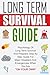 Long Term Survival Guide: P...
