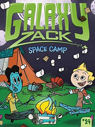Space Camp (Galaxy Zack, #14)