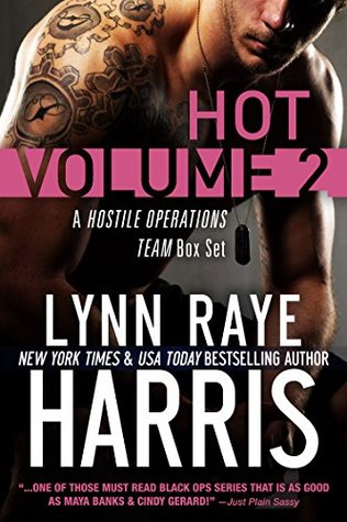 HOT Volume 2: Dangerously HOT / HOT Shot / HOT Rebel (Hostile Operations Team, #4-6)