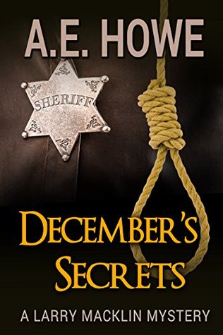 December's Secrets (Larry Macklin Mysteries, #2)