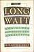 The Long Wait and Other Psychoanalytic Narratives by Masud Khan