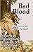 Bad Blood: Book 1 of Val Sherwood, Teen Werewolf