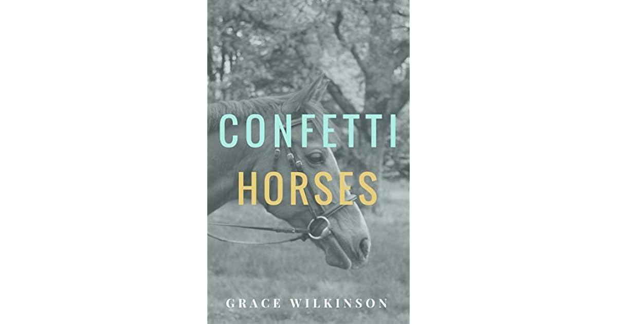 Confetti Horses by Grace Wilkinson