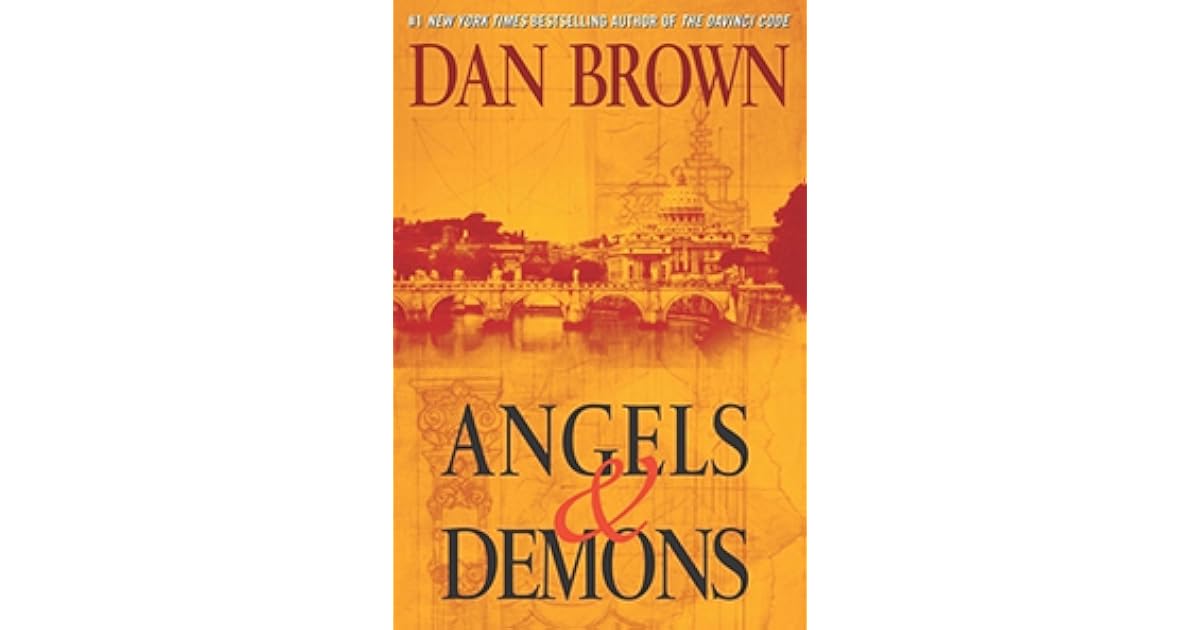 Angels and Demons (Robert Langdon, #1) by Dan Brown
