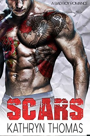 Scars (Darkest Desires Trilogy Book 1)