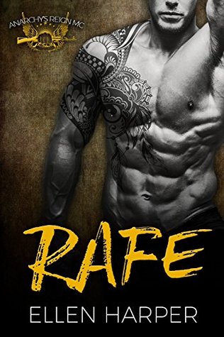 Rafe: Anarchy's Reign MC (Kindle Edition)