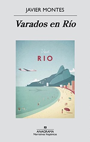 Varados en Río (Kindle Edition)