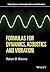 Formulas for Dynamics, Acoustics and Vibration (Wiley Series in Acoustics Noise and Vibration)