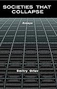 Societies that Collapse: Essays