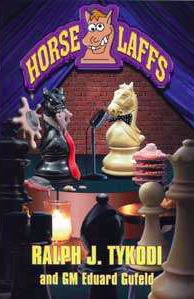 Horse Laffs: The Humor of Chess