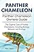 Panther Chameleon Owners Guide. Including Panther Chameleons Biology, Ecology and Behavior. The Captive Care of Panther Chameleons.