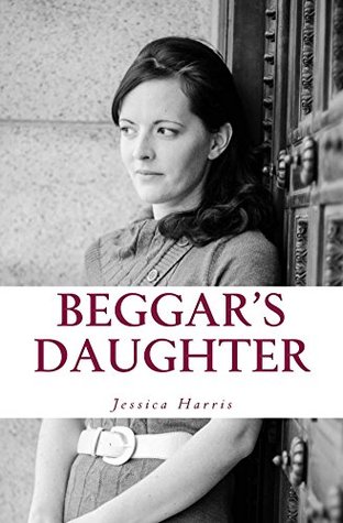Beggar's Daughter (Kindle Edition)