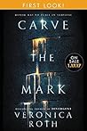 Carve the Mark by Veronica Roth