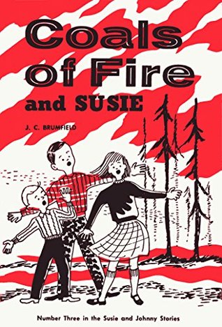 Coals of Fire ... and Susie (The Susie and Johnny Series, #3)