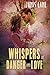 Whispers of Danger and Love