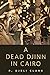 A Dead Djinn in Cairo (Dead...