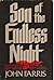 Son of the Endless Night