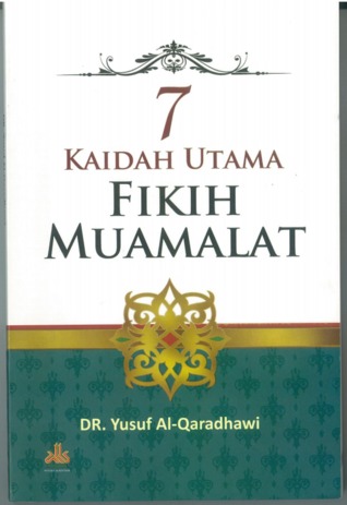 7 Kaidah Utama Fikih Muamalat