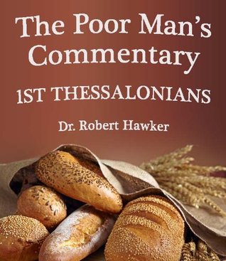 The Poor Man's Commentary-Book of 1st Thessalonians
