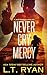Never Cry Mercy (Jack Noble...