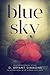 Blue Sky (The Morrow Girls Series, #2)