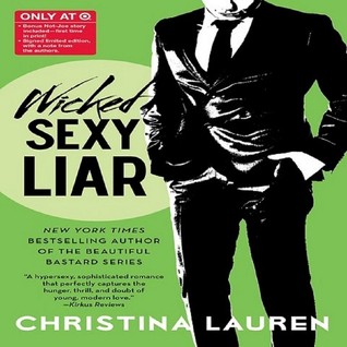 Wicked Sexy Liar / Not Joe’s Not So Short Short (Paperback)