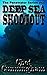 Deep Sea Shootout by Chet Cunningham