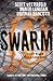 Swarm (Zeroes, #2)