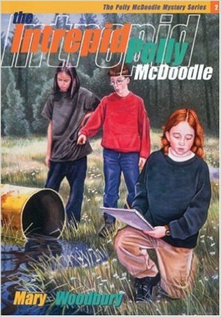 The Intrepid Polly McDoodle (The Polly McDoodle Mystery Series #2)