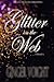 Glitter on the Web
