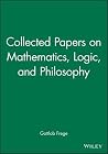 Collected Papers on Mathematics, Logic, and Philosophy Collected Papers on Mathematics, Logic, and Philosophy