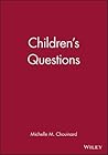 Children's Questions (Monographs of the Society for Research in Child Development)