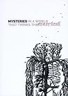 Mysteries in a Wo...