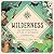 Wilderness: An Interactive ...