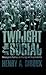 Twilight of the Social: Resurgent Politics in an Age of Disposability? (Critical Interventions)