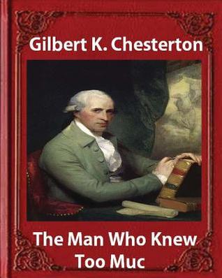 The Man Who Knew Too Much and other stories (1922),by Gilbert K. Chesterton: English: William Hatherell (1855-1928), British painter and illustrator from London