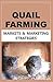 Quail Farming: Markets and ...