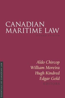 Canadian Maritime Law, Second Edition (Essentials of Canadian Law)