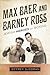 Max Baer and Barney Ross by Jeffrey Sussman
