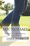 Mr. Nomad: Tales of a Traveling Teacher
