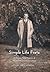 Simple Life Fretz by Sara Fretz-Goering