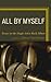 All by Myself: Essays on the Single-Artist Rock Album