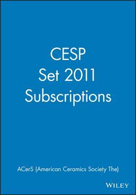 CESP Set 2011 Subscriptions (Ceramic Engineering and Science Proceedings)